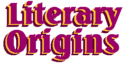 Literary Origins