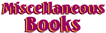Miscellaneous Books