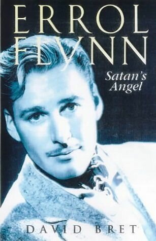 Cover of Errol Flynn: Satan's Angel (32kb)