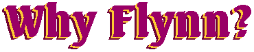 Why Errol Flynn?