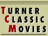 Turner Classic Movies